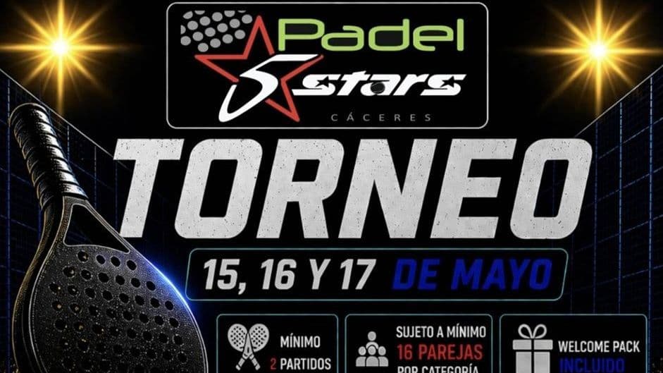 Pádel 5 Stars organiza un torneo del 15 al 17 de mayo en Cáceres
