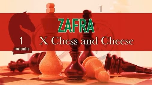 Cartel del X Torneo de Ajedrez Chess and Cheese de Zafra 2026